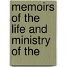 Memoirs Of The Life And Ministry Of The door Thomas Raffles