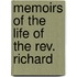Memoirs Of The Life Of The Rev. Richard