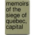 Memoirs Of The Siege Of Quebec, Capital