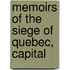Memoirs Of The Siege Of Quebec, Capital