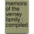 Memoirs Of The Verney Family : Compiled