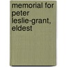 Memorial For Peter Leslie-Grant, Eldest door Onbekend