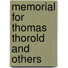 Memorial For Thomas Thorold And Others by Unknown