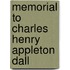 Memorial To Charles Henry Appleton Dall