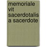 Memoriale Vit  Sacerdotalis A Sacerdote door Claude Arvisenet