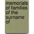 Memorials Of Families Of The Surname Of