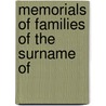 Memorials Of Families Of The Surname Of door J.H. 1823-1889. Cn Lawrence-Archer