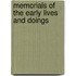 Memorials Of The Early Lives And Doings