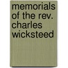 Memorials Of The Rev. Charles Wicksteed door Philip Henry Wicksteed