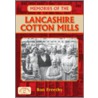 Memories of the Lancashire Cotton Mills door Ron Freethy