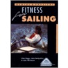 Mental And Physical Fitness For Sailing by John Whitemore