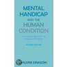 Mental Handicap And The Human Condition door Valerie Sinason