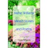 Merle Williams Varied Stories And Poems door Merle Williams