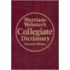 Merriam Webster's Collegiate Dictionary