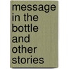 Message In The Bottle And Other Stories by Emma Hardy