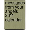 Messages from Your Angels 2011 Calendar by Doreen Virtue