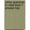 Mhec Grammar In View Level 1 Answer Key door Onbekend