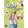 Mia 03. Mia und der Traumprinz für Omi by Susanne Fülscher