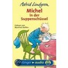 Michel in der Suppenschüssel. Cassette by Astrid Lindgren