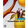 Microsoft  Powerpoint 2010 Introductory door Rachel Biheller-Bunin