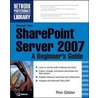 Microsoft Office SharePoint Server 2007 by Ron Gilster