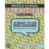 Middle School Talksheets for Ages 11-14 door Terry D. Linhart