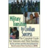 Military Transition to Civilian Success door Ron Krannich