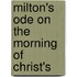 Milton's Ode On The Morning Of Christ's