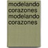 Modelando Corazones Modelando Corazones