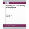 Modeling And Data Mining In Blogosphere door Nitin Agarwal
