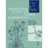 Monitoring Plant and Animal Populations by James P. Gibbs