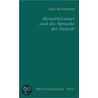 Monotheismus und die Sprache der Gewalt door Jan Assmann