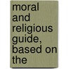 Moral And Religious Guide, Based On The door Moritz Davidsohn