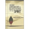 More Answers To Questions Of The Spirit door Reuven P. Bulka