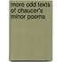 More Odd Texts of Chaucer's Minor Poems