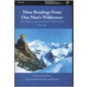 More Readings from One Man's Wilderness door Richard L. Proenneke