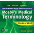Mosby's Medical Terminology Flash Cards