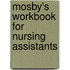 Mosby's Workbook For Nursing Assistants