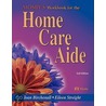 Mosby's Workbook For The Home Care Aide door Eileen Streight