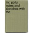 Mr. Poilu : Notes And Sketches With The