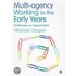 Multi-Agency Working In The Early Years
