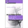 Multiantenna Digital Radio Transmission door Massimiliano Martone