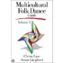 Multicultural Folk Dance Guide Volume 1