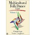 Multicultural Folk Dance Guide Volume 2