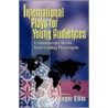 Multicultural Plays For Young Audiences by Roger Ellis