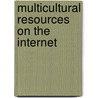 Multicultural Resources on the Internet door Vicki Lovelady Gregory