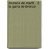 Muneca de Marfil - 2 La Garra de Bronce