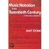 Music Notation In The Twentieth Century