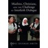 Muslims Christ Chal Interfaith Dialog C