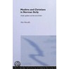 Muslims and Christians in Norman Sicily door Alexander Metcalfe